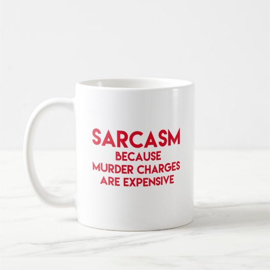 Mug Sarcasme - Citation drôle (Gauche)