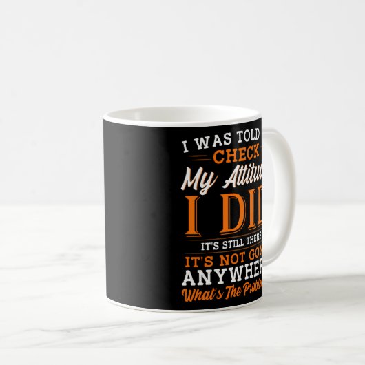 Mug Sarcasme d'attitude (Devant droit)