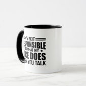 Mug Sarcasme - Je ne suis pas responsable de ce que fa (Devant gauche)