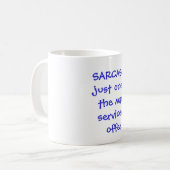 Mug SARCASME… juste un des nombreux services que (Devant gauche)