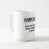 Mug Sarcasme :  Juste un des nombreux services que (Devant gauche)