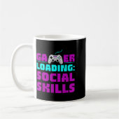 Mug Sarcastic Gamer Loading Social Skills Funny Video (Gauche)
