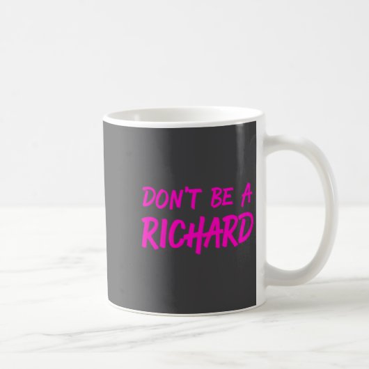 Mug Sarcastic Gift For Men Women - Adult Humor Dont Be (Droite)