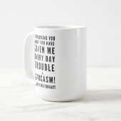 Mug Sarcastic Joyeux Anniversaire Voeux pour les meill (Devant gauche)