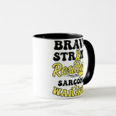 Mug Sarcoma Cancer Chemise brave résistance forte (Devant droit)