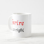 Mug sartre avait raison (Devant gauche)