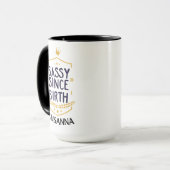Mug Sassy depuis la naissance Nom humoristique (Devant gauche)