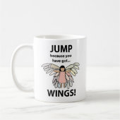 Mug Sauter des ailes parce que vous avez des ailes (Gauche)