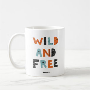 Mug Sauvage et libre   Lettres Doodle