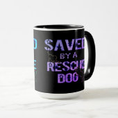 Mug Sauvé Par Un Chien Secouru 2 (Devant droit)