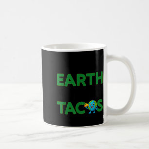 Mug Sauver la Terre seule planète avec des Tacos Citat
