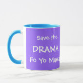 MUG SAUVEZ LA MAMAN DU DRAME FO YO (Gauche)