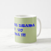 MUG SAUVEZ LA MAMAN DU DRAME FO YO (Devant droit)