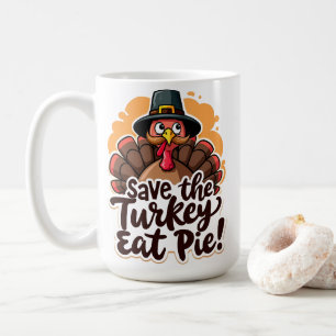 Mug Sauvez la Turquie, mangez de la tarte !