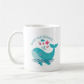 Mug Sauvez les océans, mignonne baleine (Gauche)