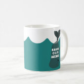 Mug Sauvez nos océans Baleine d'art De l'environnement (Devant droit)