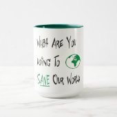 Mug Sauvez notre monde (Centre)