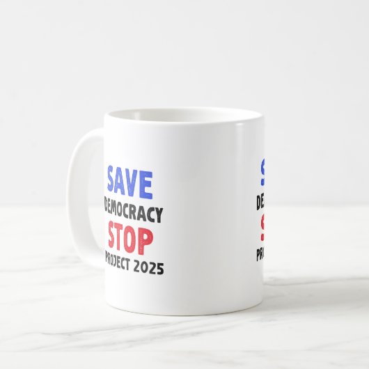 Mug Save Democracy Stop Project 2025 Election Gift (Devant gauche)