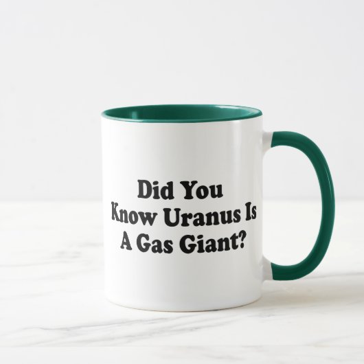 Mug Saviez-Vous Que Uranus Est Un Géant Du Gaz ? - Hum (Droite)