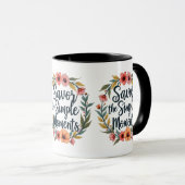 Mug Savourez les moments simples Citation florale Boho (Devant droit)