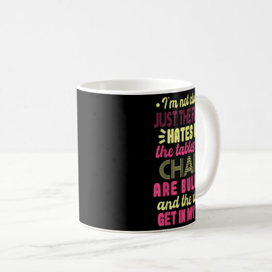 Mug Saying Im Not Clumsy Women Saying I'm Not Clumsy  (Devant droit)