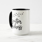 Mug Scatter Kindness, Be Kind Dandelion N'Importe Quel (Devant gauche)