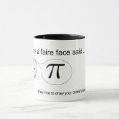 Mug Scènes à faire face dit...Pi (Centre)
