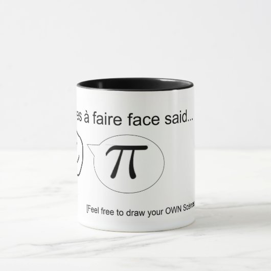 Mug Scènes à faire face dit...Pi (Centre)