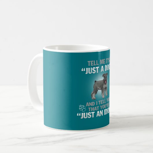 Mug SCHNAUZER - son pas simplement un chien ! (Devant gauche)