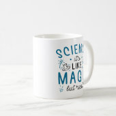 Mug Science C’est comme de la magie, mais vrai (Devant droit)