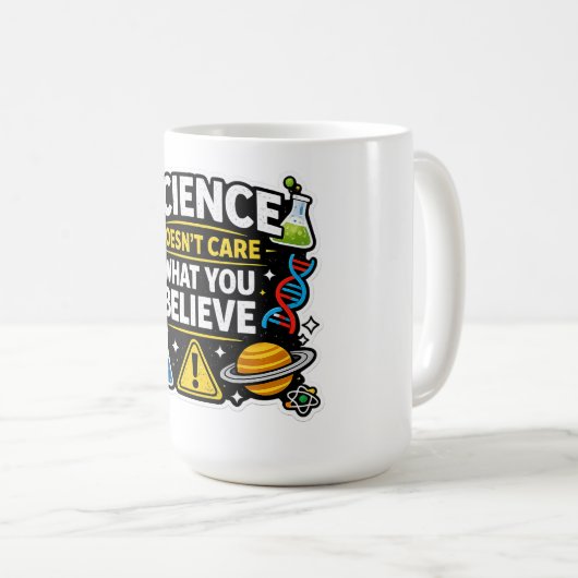 Mug Science Over Belief – Funny Science Quote Design (Devant droit)
