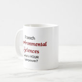 Mug sciences de l'environnement enseignent (Devant gauche)