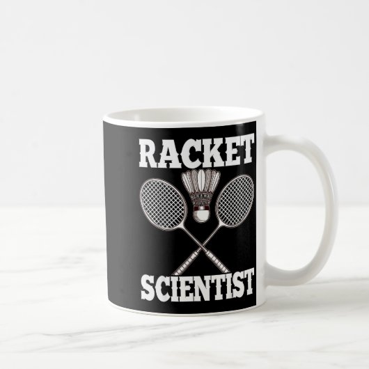 Mug Scientifique de raquette drôle de Badminton (Droite)