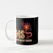 Mug Sclérose S'Amuser Se Lancer Sur Mes Nerves (Gauche)