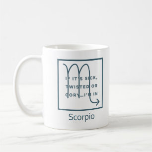 Mug Scorpio Zodiac Signal amusant Citation Texte Bleu