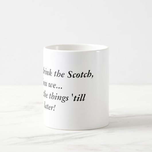 Mug Scotch d'abord ! (Centre)