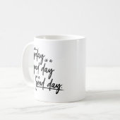Mug Script de typographie noire moderne Aujourd'hui es (Devant gauche)