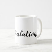 Mug Script Félicitations Typographie noir et blanc (Devant droit)