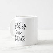 Mug Script Mère Du Mariage De Typographie De Mariée (Devant gauche)