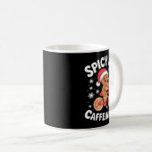 Mug Scy And Caffeinated Gingerbread Funny Coffee Chris (Devant droit)