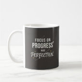 Mug Se concentrer sur le progrès, pas la perfection. (Gauche)