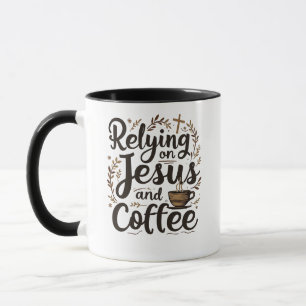 Mug Se fier à Jésus et à l'amateur de caféine