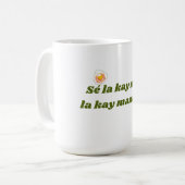 Mug sé la kay nou (Devant gauche)