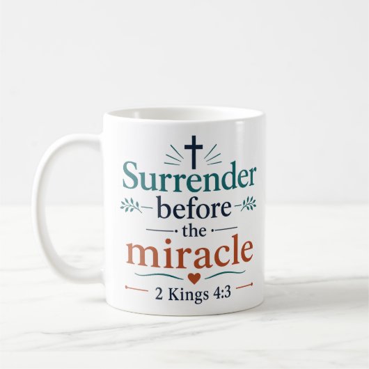 Mug Se Rendre Avant Le Miracle Classique Chrétien (Gauche)