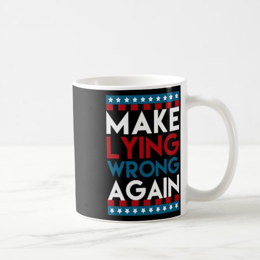 Mug Se tromper encore une fois contre Donald Trump Off (Droite)