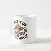 Mug Secouez-Le Ce Cinco De Mayo ! (Devant gauche)