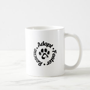 Mug Secourir Adopter Foster - Adopter un Abri Jour pou