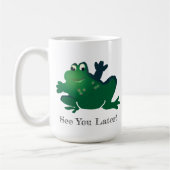 Mug See You Later Frog (Gauche)