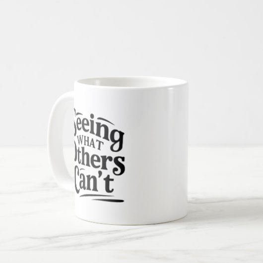 Mug Seeing What Others Can’t – Radiologic Technologist (Devant gauche)