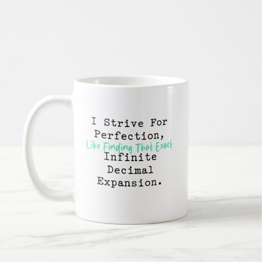 Mug S'efforcer d'atteindre la perfection Mathématiques (Gauche)